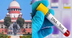 पितृत्व विवाद पर सुप्रीम कोर्ट का बड़ा फैसला, DNA टेस्ट को बताया न्याय के लिए जरूरी