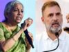 निर्मला सीतारमण का राहुल गांधी पर हमला, भारत की उपलब्धियों को नजरअंदाज करने का आरोप
