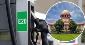 E20 Petrol पर सुप्रीम कोर्ट में आज अहम सुनवाई, जानें क्या-क्या बदल सकता है?